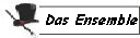 Das Ensemble